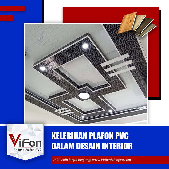 kelebihan plafon pvc