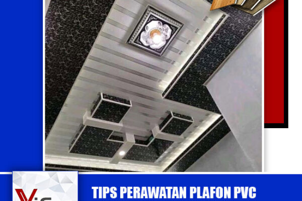 tips-perawatan-plafon-pvc